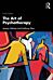 The Art of Psychotherapy