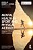 Mental Health in Sport and Physical Activity