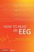 How to Read an EEG