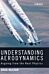 Understanding Aerodynamics