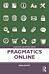 Pragmatics Online