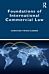 Foundations of International Commercial Law