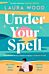 Under Your Spell