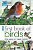 RSPB First Book Of Birds