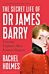 The Secret Life of Dr James Barry