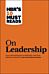 HBR's 10 Must Reads on Leadership (with featured article "What Makes an Effective Executive," by Pet