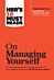 HBR's 10 Must Reads on Managing Yourself (with bonus article "How Will You Measure Your Life?" by Cl