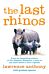 The Last Rhinos