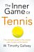 The Inner Game of Tennis