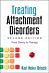 Treating Attachment Disorders