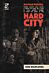 Hard City