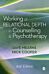 Working at Relational Depth in Counselling and Psychotherapy