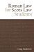 Roman Law for Scots Law Students