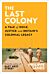 The Last Colony