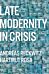 Late Modernity in Crisis