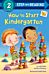 How to Start Kindergarten