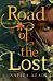 Road of the Lost