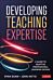 Developing Teaching Expertise