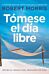 Tomese el dia libre