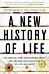 A New History of Life