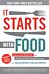 It Starts With Food - Revised Edition