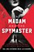 The Madam and the Spymaster