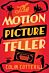 The Motion Picture Teller