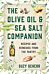 The Olive Oil & Sea Salt Companion