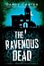 The Ravenous Dead