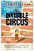 The Invisible Circus