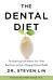 The Dental Diet