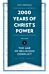 2,000 Years of Christ¿s Power Vol. 4