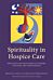 Spirituality in Hospice Care