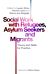 Social Work with Refugees, Asylum Seekers and Migrants