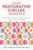 Using Restorative Circles in Schools