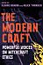 The Modern Craft