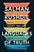 Languages of Truth: Essays 2003 - 2020