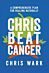 Chris Beat Cancer