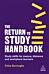 The Return to Study Handbook