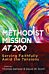 Methodist Mission at 200