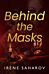 Behind the Masks