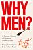 Why Men?