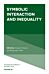 Symbolic Interaction and Inequality