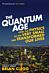 The Quantum Age