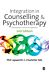 Integration in Counselling & Psychotherapy