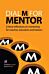 Dial M for Mentor