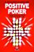 Positive Poker