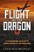 Flight of the Dragon