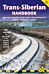 Trans-Siberian Handbook Trailblazer Guide