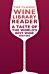 The Classic Wine Library reader